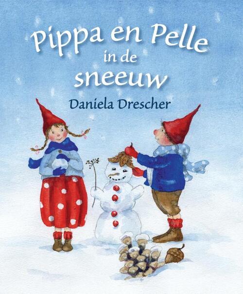 Pippa en Pelle in de sneeuw – Drescher, Daniela