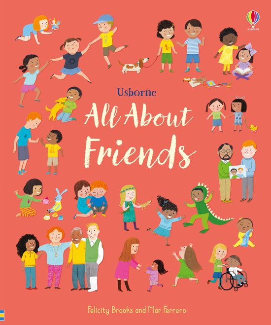 All About Friends – Felicity Brooks