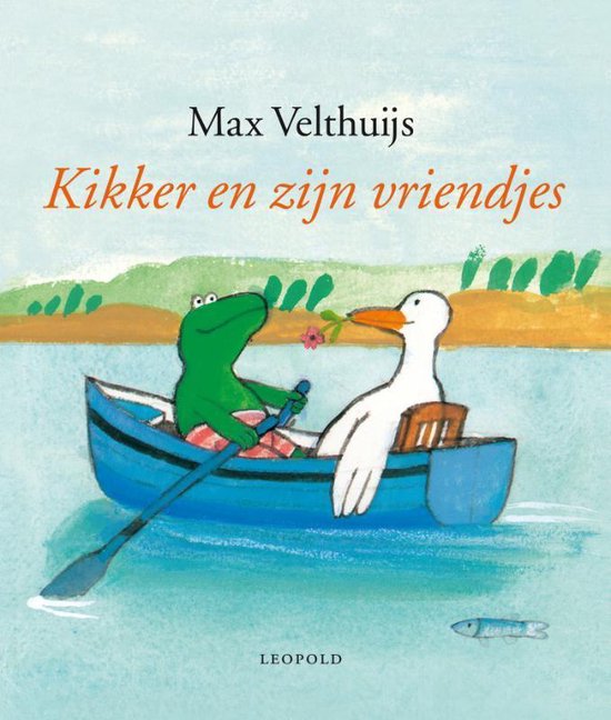 Kikker en zijn vriendjes – Max Velthuijs